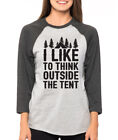 I LIKE TO THINK OUTSIDE TENT outdoors hiking camping vacation Women's 3/4 Sleeve
