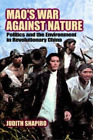 Judith Shapiro Mao's War against Nature (Tapa blanda) (Importación USA)