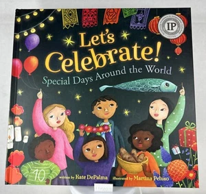 Lets Celebrate: Special Days Around the World Gebundene Ausgabe von Kate Depalma barfuß - Bild 1 von 6