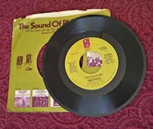 THE O'JAYS - Used To Be My Girl / Darlin' Darlin' Baby - 45rpm vinyl record - Picture 1 of 2