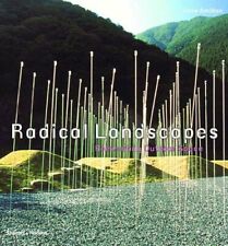 Radical Landscapes: Reinventing Outdoor Space by Amidon, Jane 050051044X
