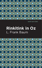 L. Frank Baum Rinkitink in Oz (Hardback) Mint Editions