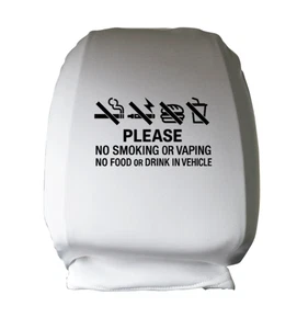 Car Headrest Cover No Smoking Vaping Eating Drinking Taxi Reminder Sign - Picture 1 of 1