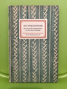 INSEL-BÜCHEREI Nr. 0216 DAS PERLENHEMD EINE CHINESISCHE LIEBESGESCHICHTE 216 - Bild 1 von 6