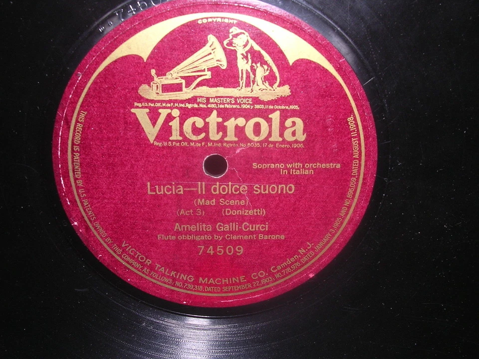 Amelita Galli-Curci Lucia ll dolce suono (Mad Scenes) Victrola 74509 - Image 1 of 1