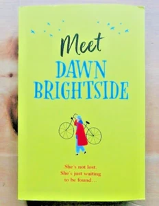 THE EXTRAORDINARY HOPE OF DAWN BRIGHTSIDE by JESSICA RYN - *PROOF* - Picture 1 of 1
