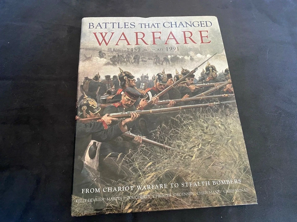BATTLES THAT CHANGED WARFARE By Kelly De Vries & Martin J. Dougherty - Hardcover - Image 1 of 1