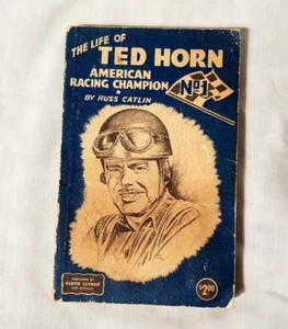 The Life of Ted Horn American Racing Champion Russ Catlin Floyd Clymer Indy 500 - Bild 1 von 7