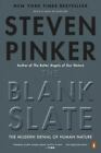 The Blank Slate: The Modern Denial of Human Nature , paperback , Pinker, Steven