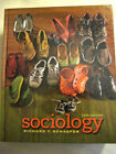 Sociology 11Th Ed. Hard Cover W/ No Markings Or Highlighting Inside! College Hc