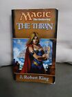 Magic The Gathering The Thran By J. Robert King 1999 Novel Mtg Book 1St Ed