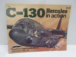 SQUADRON SEGNALE PUBBLICAZIONI AEREO #47 C-130 HERCULES IN AZIONE #1047 - Foto 1 di 2