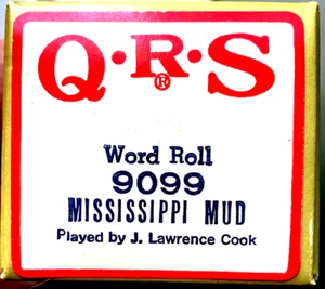 Rollo de palabras QRS MISSISSIPPI MUD J. Lawrence Cook 9099 rollo de piano para tocadores - Imagen 1 de 1