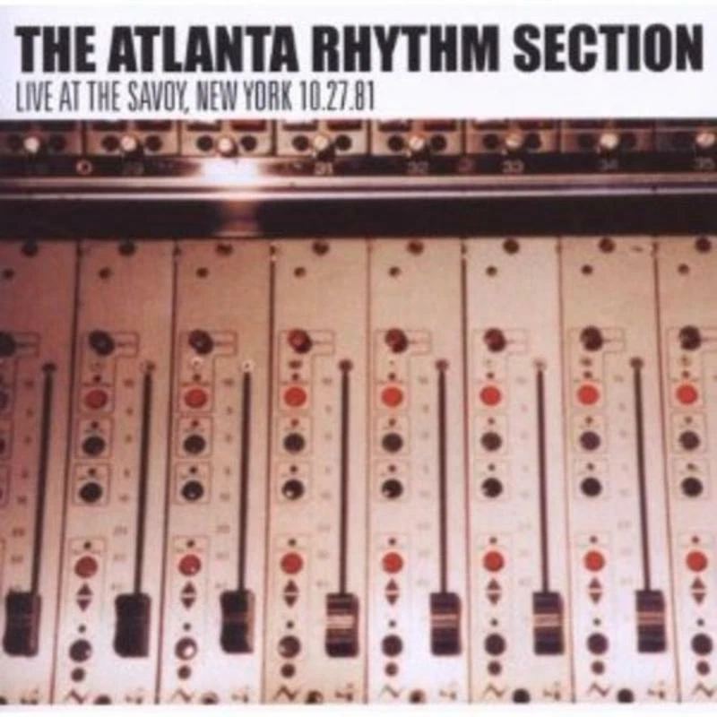 Atlanta Rhythm Section - Live at the Savoy NY 12.27.81 CD NEU OVP - Bild 1 von 1