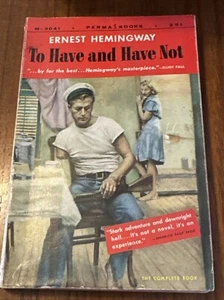 Vintage ERNEST HEMINGWAY To Have and Have Not 1956 Perma Books Gga - Picture 1 of 7