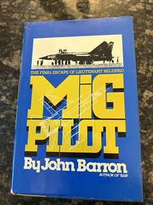 MiG Pilot, John Barron, 1st Edition/1st Printing, 1980, HC/DJ - Picture 1 of 10