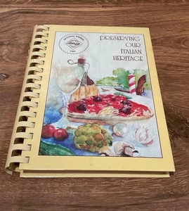 Preserving Our Italian Heritage Cookbook Sons of Italy Florida Foundation XLENT - Picture 1 of 5
