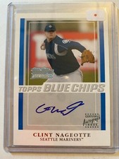 A9341 - 2004 Team Topps Blue Chips Clint Nageotte Mariners autograph #TTCN