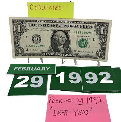 Birthday/Anniversary Dollar February 29 1992 .  Fancy Serial Number Circulated - Image 1 of 4