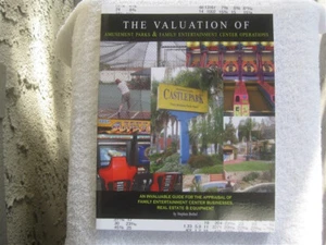 The Valuation of Amusement Parks & Family Entertainment Centers, Stephen Bethel - Picture 1 of 1