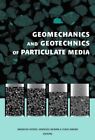 Geomechanics And Geotechnics Of Particulate Media : Proceedings Of The Intern...