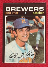 🔥 1971 Topps Phil Roof #22 Milwaukee Brewers 🔥