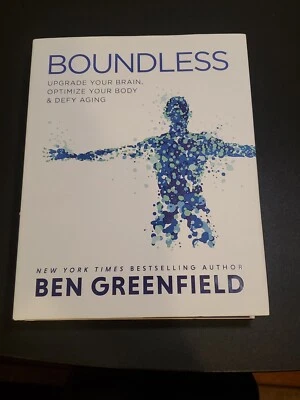 BOUNDLESS Ben Greenfield Defy Aging Optimize Body 2020 Hardcover Dust Jacket NEW - Image 1 of 4