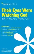 Their Eyes Were Watching God by Zora Neale Hurston by Spark Notes NEW Book