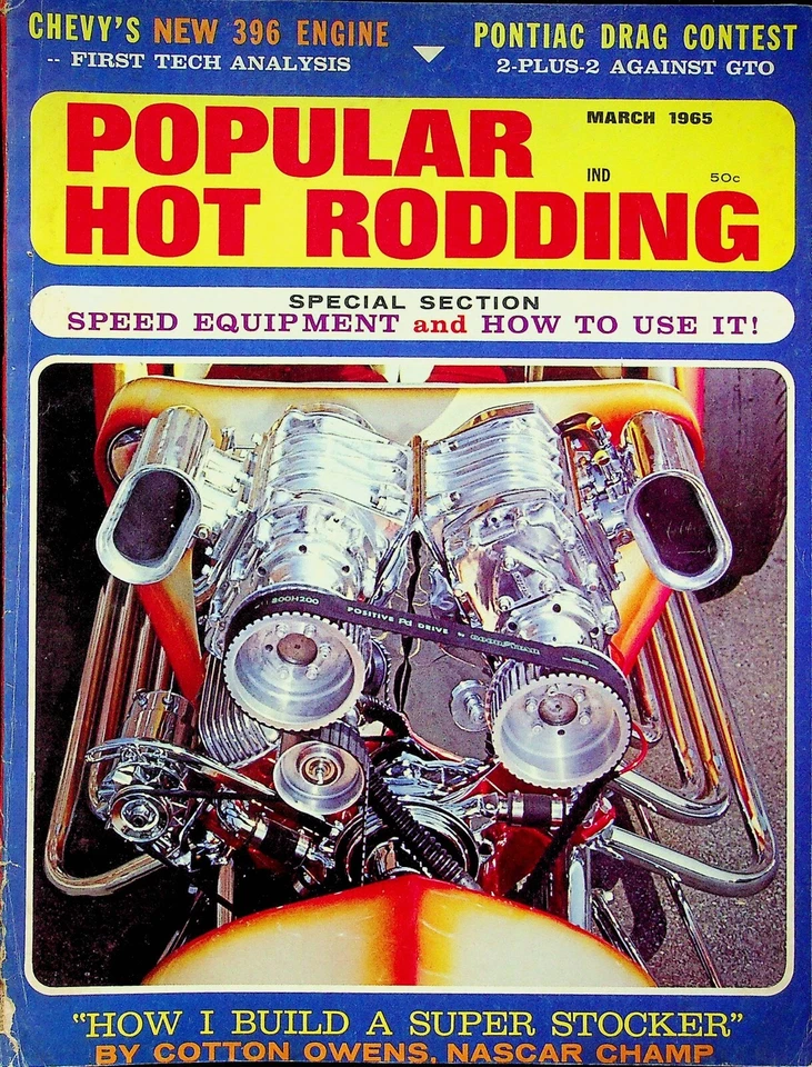 Popular Hot Rodding Magazine Speed Equipment And How March 1965 053122RNON - Image 1 of 1