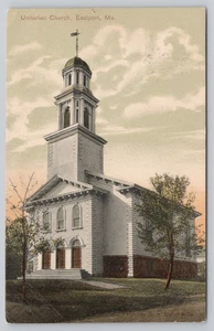 Postcard the Unitarian Church in Eastport, ME. - Picture 1 of 2