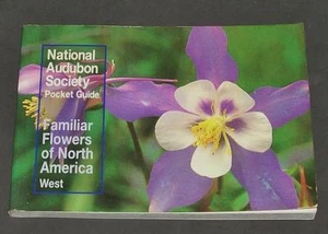 Audubon Pocket Guide Western Flowers North America West Heather Claret Cup Cactu - Bild 1 von 2
