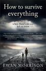 How to Survive Everything 9781913393151 Ewan Morrison - Free Tracked Delivery