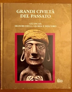 LIBRO GRANDI CIVILTÀ DEL PASSATO GLI INCAS - HOBBY & WORK Ed. 1993 - Foto 1 di 5