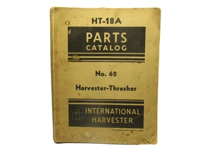 IH HT-18A No. 62 Harvester-Thresher Parts Catalog International Harvester - Picture 1 of 9