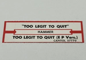 MC Hammer 2 Legit 2 Quit 1991 Capitol Records 57700 45 giri striscia titolo jukebox - Foto 1 di 2