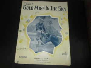 There's A Gold Mine In The Sky 1937 Sheet Music/Irving Berlin/Bing Crosby - Picture 1 of 5