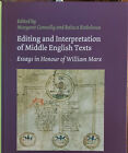 Editing and Interpretation of Middle English Texts: Essays in Honour of William 