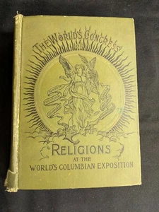 Columbian Exposition Hanson CONGRESS of RELIGIONS 1894 Book Chicago World's Fair - Picture 1 of 6