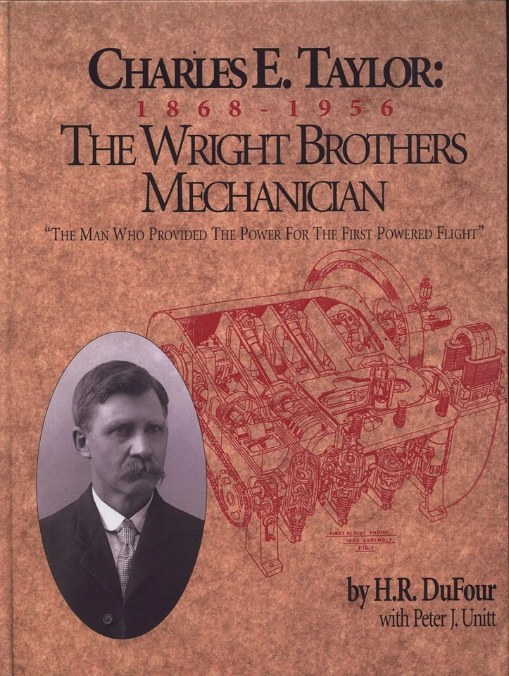 Charles E. Taylor : 1868-1956 The Wright Brothers Mechanician - Image 1 of 1