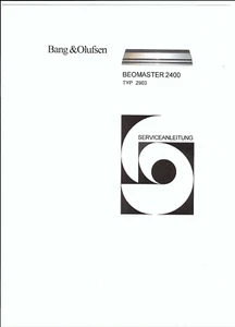 B & O Bang & Olufsen Service Manual für Beomaster 2400 Typ 2903 Copy - Picture 1 of 1