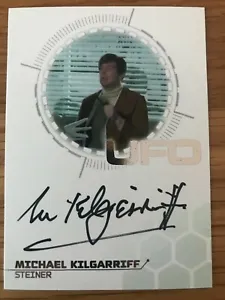 UFO SERIES 3: SILVER FOIL AUTOGRAPH CARD: MICHAEL KILGARRIFF AS STEINER MK2 - Picture 1 of 1