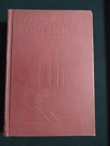 Man's Great Adventure by Edwin W. Pahlow (hardcover 1932) Ginn and Company - Picture 1 of 12