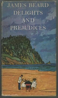 James Beard Memoir DELIGHTS & PREJUDICES Earl Thollander 1ST/DJ Autobiography - Image 1 of 4