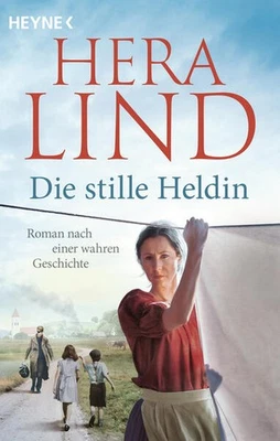 Die stille Heldin | Hera Lind | 2025 | deutsch - Bild 1 von 4