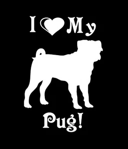 I Love My Pug! Vinyl Decal - Picture 1 of 4