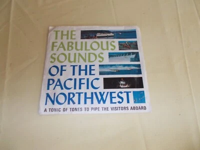 The Fabulous Sounds Of The Pacific Northwest 33 1/3 RPM - Image 1 of 4