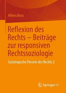 Reflexion des Rechts – Beitraege zur responsiven Rechtssoziologie: Soziologische - Picture 1 of 1