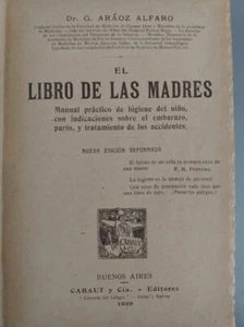 Araoz Alfaro El Libro De Las Madres - Cabaut 1929 - Imagen 1 de 6