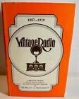 Vintage Radio, 1887-1929 by Morgan E. McMahon Autographed by Author 2nd Ed.