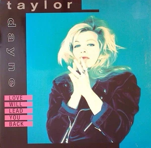 Taylor Dayne - Love Will Lead You Back - Used Vinyl Record 7 - N11757z - Picture 1 of 1
